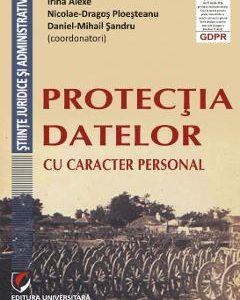 Protectia datelor cu caracter personal - Irina Alexe