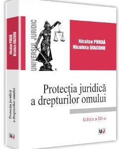 Protectia juridica a drepturilor omului - Nicolae Purda