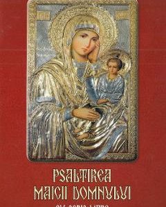 Psaltirea Maicii Domnului cu scris mare