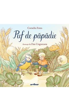 Puf de papadie - Corneliu Fotea
