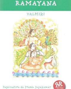 Ramayana. Repovestire de Prema Jayakumar - Valmiki, Carti Pentru Copii – ofertă, preț și specificații