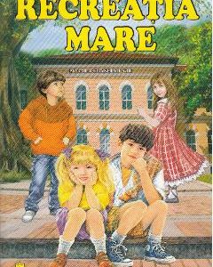 Recreatia mare - Mircea Santimbreanu
