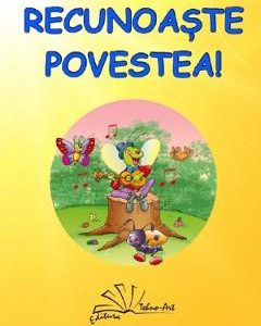 Recunoaste povestea!