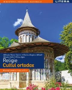 Religie. Cultul ortodox - Clasa 7 - Manual - Mihaela Maria Guicin