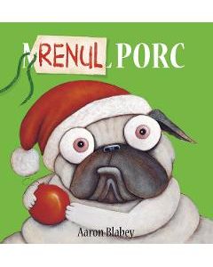 Renul Porc - Aaron Blabey