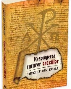 Respingerea tuturor ereziilor - Hipolit din Roma