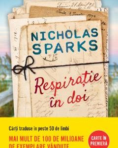 Respiratie in doi - Nicholas Sparks