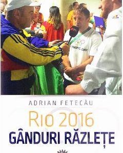 Rio 2016. Ganduri razlete - Adrian Fetecau