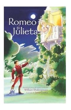 Romeo si Julieta – William Shakespeare pentru Copii