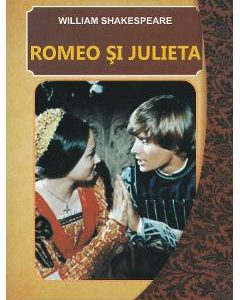 Romeo si Julieta - William Shakespeare
