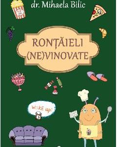 Rontaieli nevinovate - Mihaela Bilic