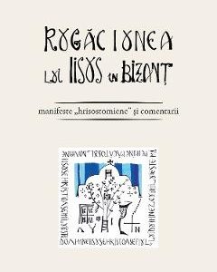 Rugaciunea lui Iisus in Bizant