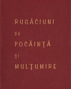 Rugaciuni de pocainta si multumire