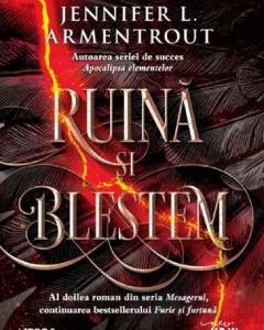 Ruina si blestem. Seria Mesagerul. Vol.2 - Jennifer L. Armentrout