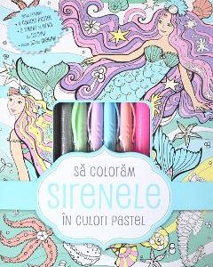 Sa coloram sirenele in culori pastel