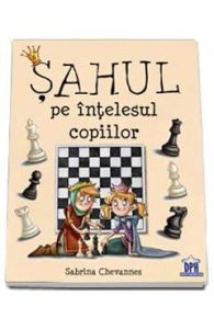 Sahul pe intelesul copiilor - Sabrina Chevannes, Hobby Practic