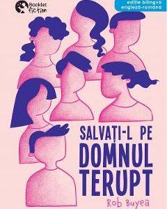 Salvati-l pe domnul Terupt - Rob Buyea