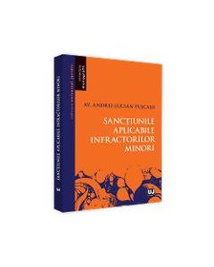 Sanctiunile aplicabile infractorilor minori - Andrei-Lucian Puscasu
