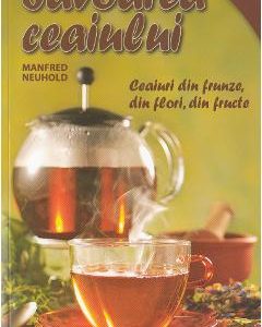 Savoarea ceaiului - Manfred Neuhold