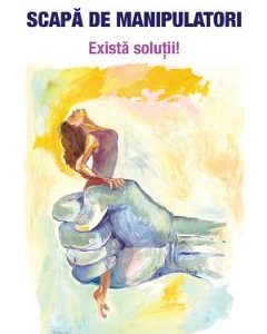 Scapa de manipulatori - Christel Petitcollin