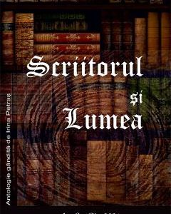 Scriitorul si lumea - Irina Petras