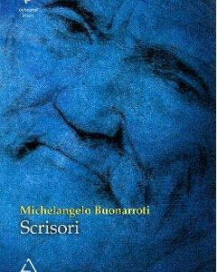 Scrisori - Michelangelo Buonarroti