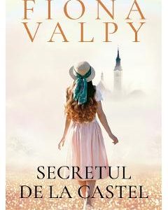 Secretul de la castel - Fiona Valpy
