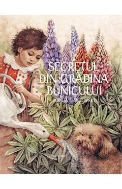 Secretul din gradina bunicului – Sonja Danowski | Carti pentru copii