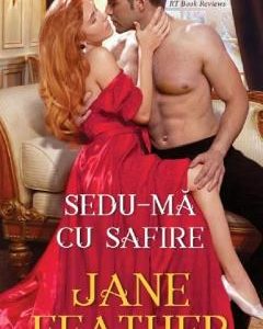 Sedu-ma cu safire - Jane Feather
