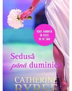 Sedusa pana duminica - Catherine Bybee
