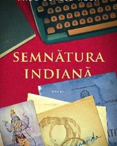 Semnatura indiana - Radu Sergiu Ruba