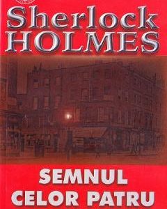 Semnul celor patru - Arthur Conan Doyle