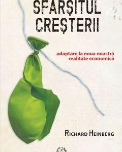 Sfarsitul cresterii - Richard Heinberg