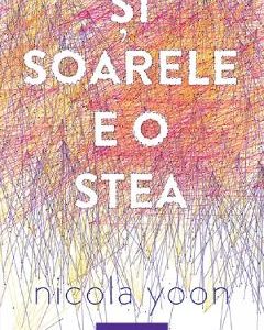 Si soarele e o stea - Nicola Yoon