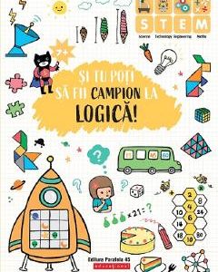 Si tu poti sa fii campion la Logica! 7 ani+