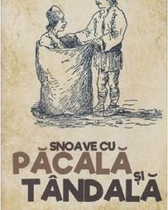 Snoave cu Pacala si Tandala