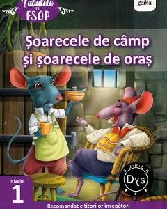 Soarecele de camp si soarecele de oras. Fabulele lui Esop: Nivelul 1