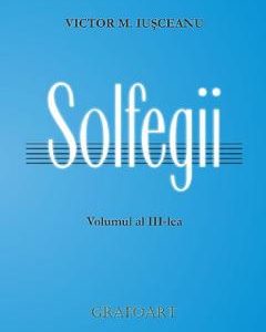 Solfegii Vol.3 - Victor M. Iusceanu