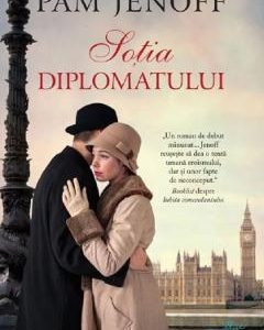 Sotia diplomatului - Pam Jenoff