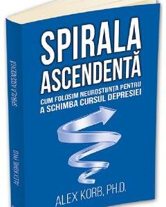Spirala ascendenta - Alex Korb