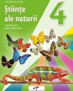 Stiinte ale naturii - Clasa 4 - Manual - Carmen Tica