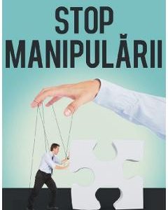Stop manipularii - Jaques Regard