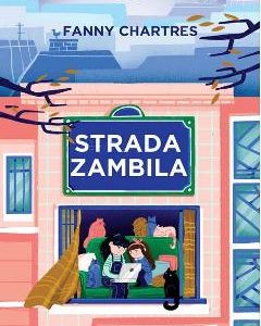 Strada Zambila - Fanny Chartres