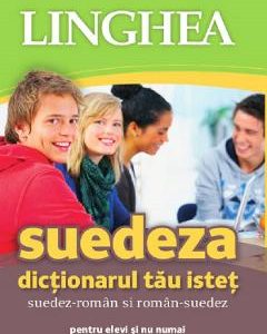 Suedeza. Dictionarul tau istet suedez-roman