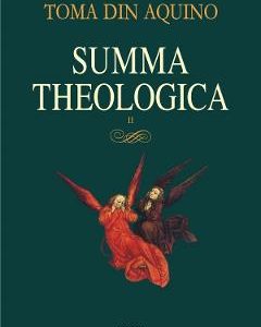 Summa theologica Vol.2 - Toma din Aquino