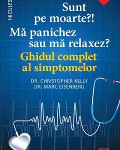 Sunt pe moarte? Ma panichez sau ma relaxez? - Christopher Kelly