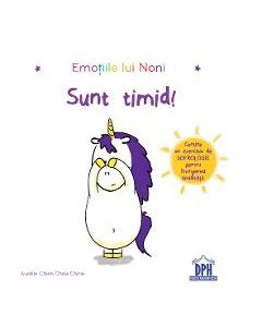 Sunt timid! Emotiile lui Noni - Aurelie Chien Chow Chine