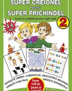 Super creionel pentru super prichindel 2