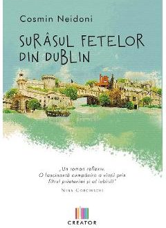 Surasul fetelor din Dublin - Cosmin Neidoni, Beletristica – ofertă, preț și specificații