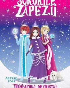 Surorile zapezii Vol.2: Trandafirul de cristal - Astrid Foss